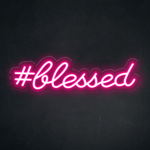 #Blessed - Neonschild